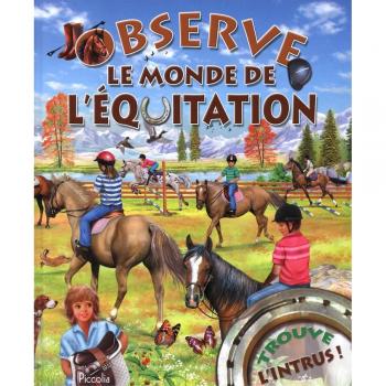 Observe le monde de l'équitation