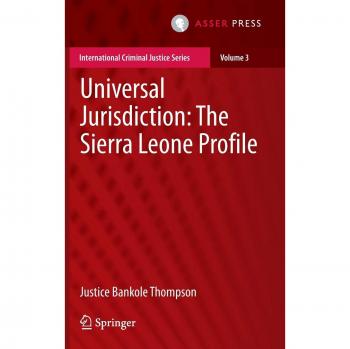 Universal Jurisdiction: The Sierra Leone Profile