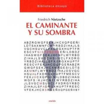 El Caminante Y Su Sombra