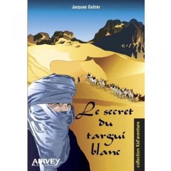 Le secret du targui blanc