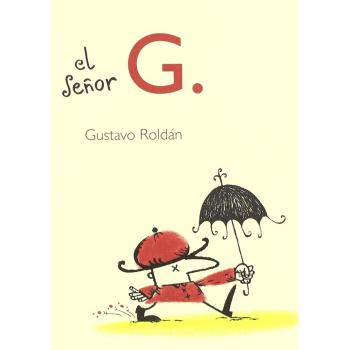 El señor g. (Tapa dura).