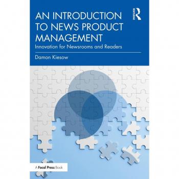 An Introduction to News Product Management