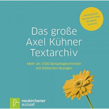 Kühner, Axel: Das große Axel Kühner Textarchiv