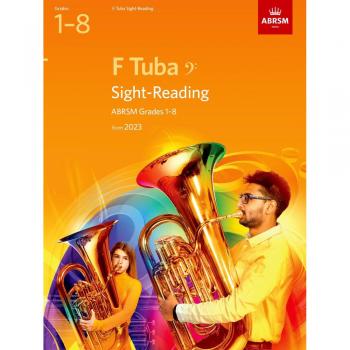 Sight-Reading for F Tuba, ABRSM Grades 1-8, from 2023 (ABRSM Sight-reading)