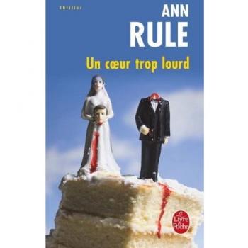 Un Coeur Trop Lourd (Le Livre de Poche)