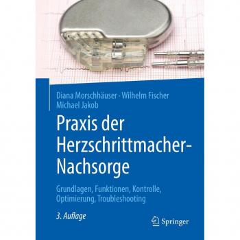 Praxis der Herzschrittmacher-Nachsorge