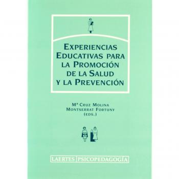 Experiencias educativas para la transición de la salud y la prevención