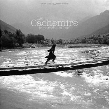 Cachemire : Le paradis oublié