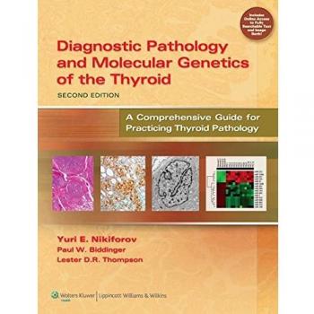Diagnostic Pathology And Molecular Genetics Of The Thyroid
