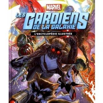 GARDIENS DE LA GALAXIE, L'ENCYCLOPEDIE ILLUSTREE