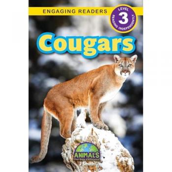 Cougars: Animals That Make a Difference! (Engaging Readers, Level 3)