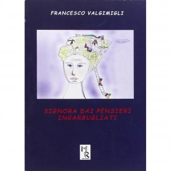 Signora dai pensieri ingarbugliati
