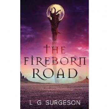 The Fireborn Road