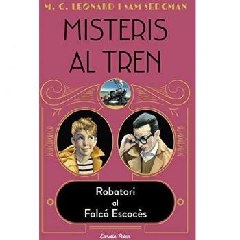 Misteris al tren 1. Robatori al Falcó Escocès