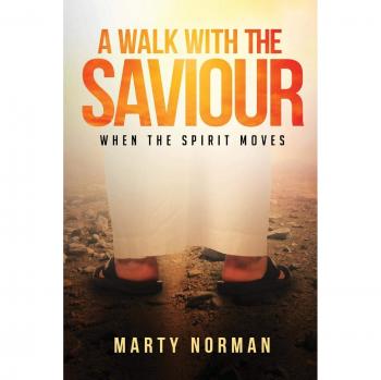 A Walk With The Saviour
