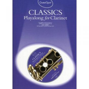 Guest Spot Classics: Playalong For Clarinet Clarinet