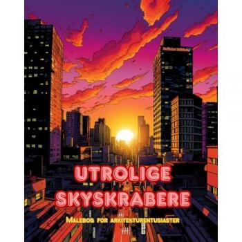 Editions, Builtart: Utrolige skyskrabere