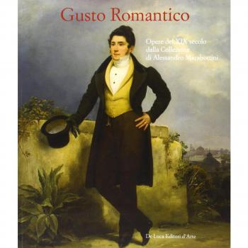 Gusto romantico. Opere del XIX secolo dalla Collezione di Alessandro Marabottini