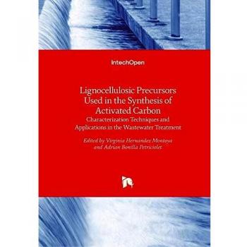Lignocellulosic Precursors Used in the Synthesis of Activated Carbon
