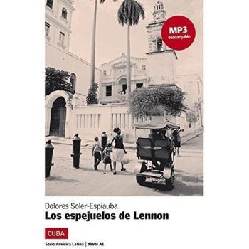 Los espejuelos de Lennon, Serie América Latina: Los espejuelos de Lennon, Serie América Latina (Tapa blanda).