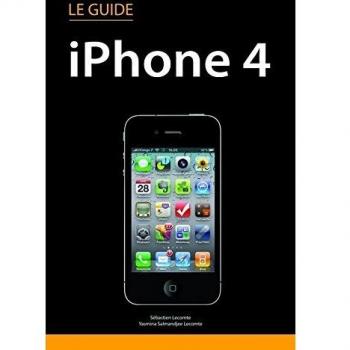 Le guide iPhone 4