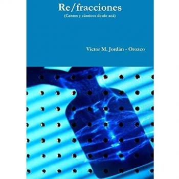 Re/fracciones (Cantos y cánticos desde acá)