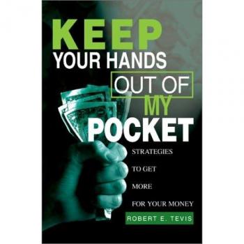 Tevis, Robert E.: Keep Your Hands Out of My Pocket