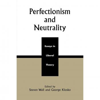 Perfectionism and Neutrality