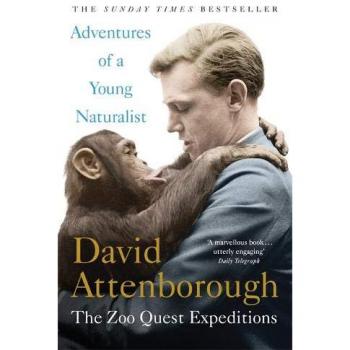 Adventures of a young naturalist the zoo quest expeditions
