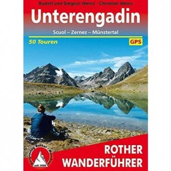 Rudolf Weiss Rother Wanderführer Unterengadin. Scuol