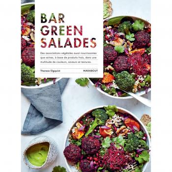 Bar Green Salades : Des associations végétales aussi nourrissantes que saines, à base de produits frais, dans une multitude de couleurs, saveurs et textures