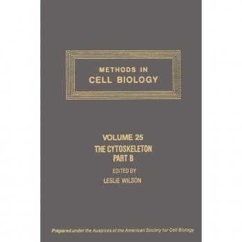 Vitalsource Technologies, Inc. Methods In Cell Biology,volume 25: The Cytoskeleton, Part B: Biological