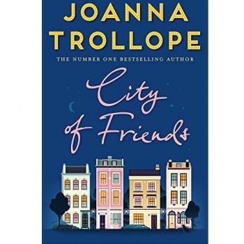 City of Friends, Trollope, Joanna, Used; Good Book