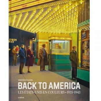 Boek Kubbick Back to America : Les Etats-Unis en couleurs (1935-1943)