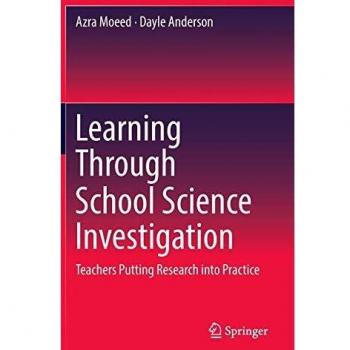Learning Through School Science Investigation: Teachers Putting Research into Practice