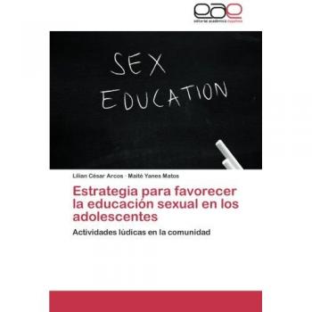 César Arcos, Lilian: Estrategia para favorecer la educación sexual en los adolescentes