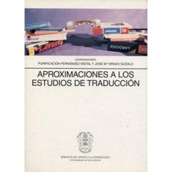 Aproximaciones a los estudios de traduccion.