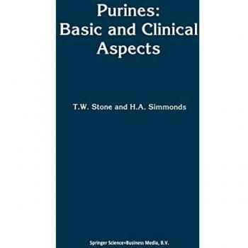 Purines: Basic and Clinical Aspects