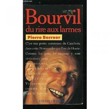Bourvil : Du rire aux larmes (Presses-Pocket)