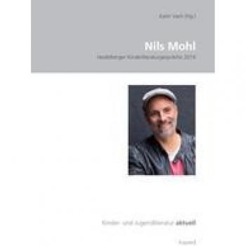 Nils Mohl: Heidelberger Kinderliteraturgespräche 2019 (Kinder