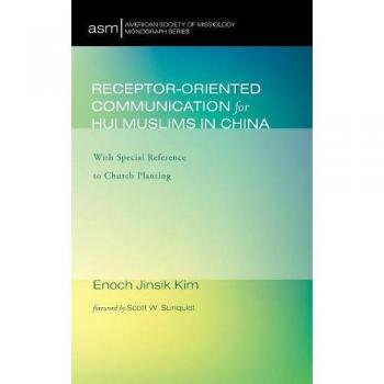 Receptor-Oriented Communication for Hui Muslims in China