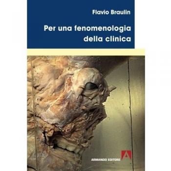 Per una fenomenologia della clinica