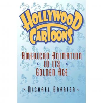 Hollywood Cartoons: American Animation in Its Golden Age