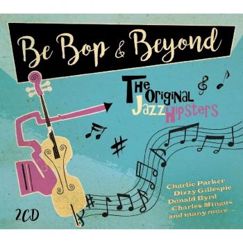 Bebop & Beyond