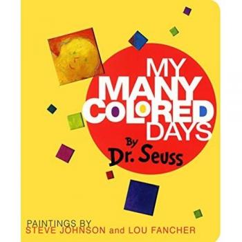 Dr. Seuss My Many Colored Days