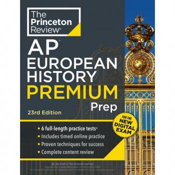 Princeton Review AP European History Premium Prep 23rd Edition
