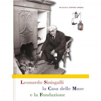 Leonardo Sinisgalli, la casa delle muse e la fondazione
