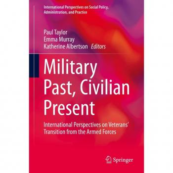 Military Past Civilian Present