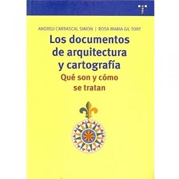 Los documentos de arquitectura y cartografía. Qué son y cómo se tratan (Bibliot