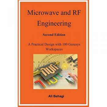Microwave and RF Engineering -Second Edition